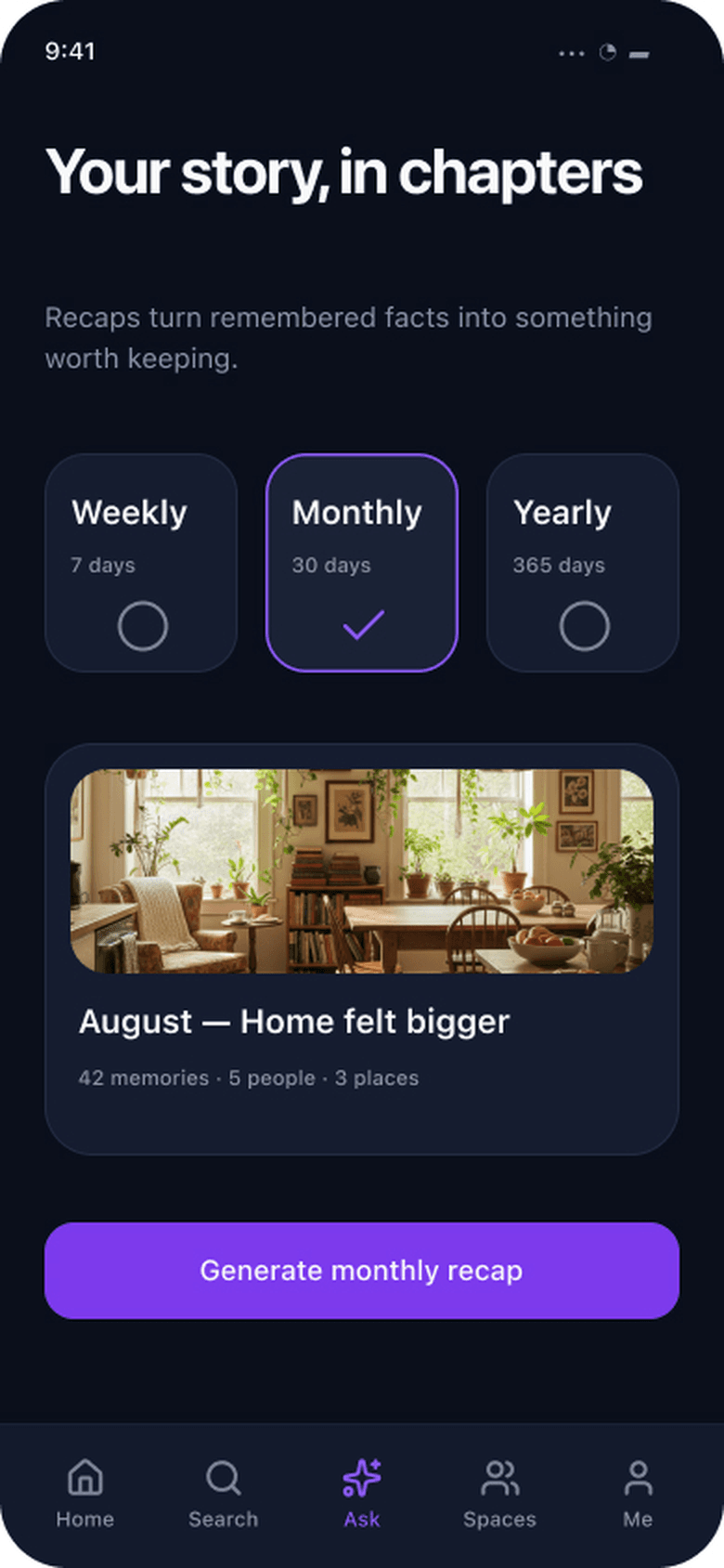 Recaps: weekly, monthly and yearly options, with an August recap of forty-two memories across five people and three places